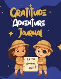 Gratitude Adventure Journal