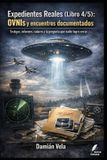 OVNIs Libri GmbH OVNIs y encuentros documentados: Testigos, informes, radares y la pregunta que nadie logró cerrar
