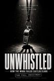 UNWHISTLED: How the WNBA Failed Caitlin Clark