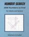 Number Search: 2000 Numbers to Find | For Adults and Seniors: Help Calm and Relax the Mind | Great for Anxiety Relief | 8.5X11, 200 Pages | 100 Puzzles | Solutions Included
