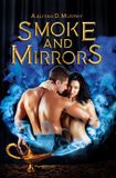 The Aaliyah D. Murphy Smoke and Mirrors E-book