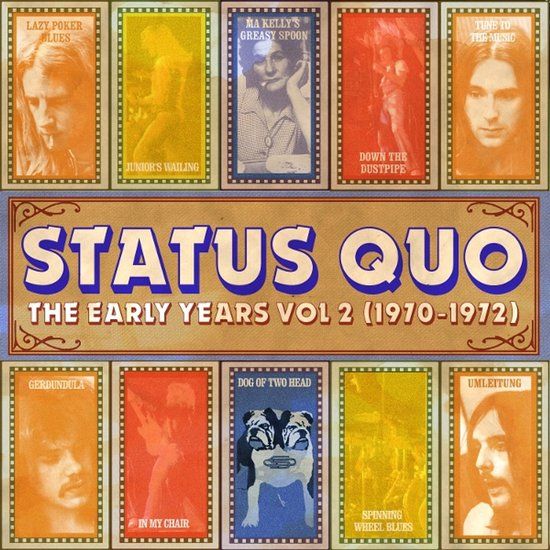 The Status Quo The Early Years Vol. 2 (1970-1972)