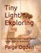 Tiny Light™ Exploring: A Gentle, Play-Based Guide for Your Toddler from 13–18 Months