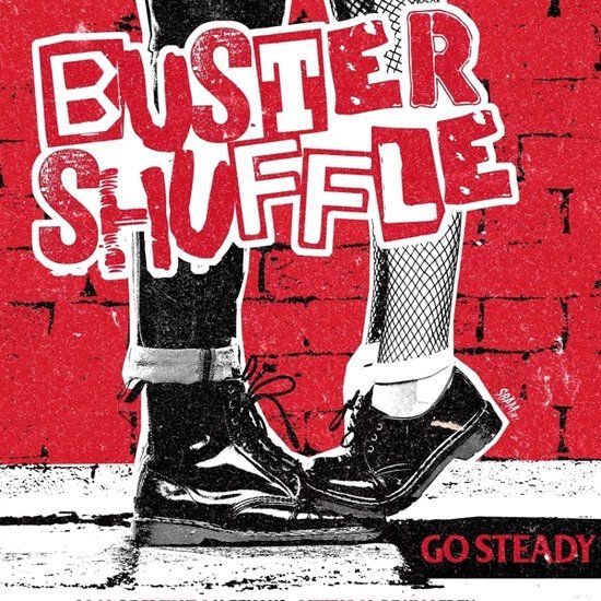 Go Buster Shuffle Go Steady