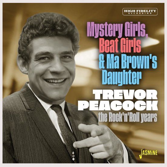 Mystery Trevor Peacock - Mystery Girls, Beat Girls & Ma Brown's Daughter. T (CD)