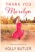 Thank Brave New Books Thank You, Marilyn: A Story of Second Chances