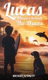 Lucas: Libri GmbH Surfing with the Dolphins- Lucas