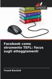 Facebook OmniScriptum SRL Facebook come strumento TEFL Paperback