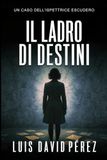 Il ladro di destini