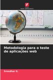 Metodologia Edicoes Nosso Conhecimento Metodologia para o teste de aplicações web
