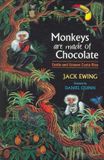 Monkeys Bol Monkeys Are Made Of Chocolate