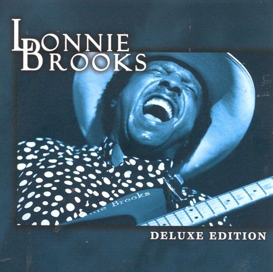 Lonnie Brooks - Lonnie Brooks (Deluxe Edition) - CD