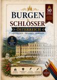 Burgen & Schlösser: Österreich - 50 detailreiche Ausmalbilder mit spannendem Wissen, Geschichten und faszinierenden Legenden