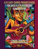 415 Ukulele Easy Chord Progressions Vol. 2