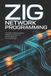 Zig Zig Network Programming