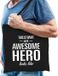 Bellatio Decorations Shoppartners Bv Awesome hero / held cadeau katoenen tas zwart voor heren - zorgpersoneel kado / tasje / shopper