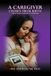 A Libri GmbH A Caregiver Chosen from Birth Paperback