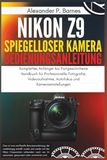 Nikon Z9 Spiegelloser Kamera Benutzerhandbuch