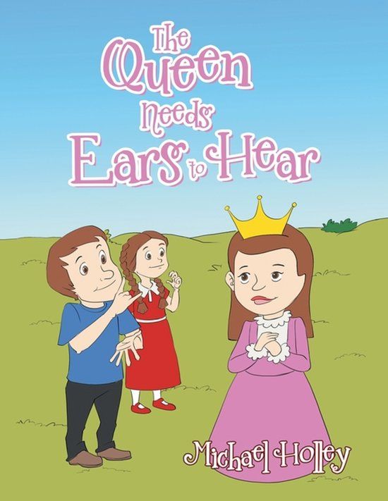 The Libri GmbH The Queen Needs Ears to Hear Paperback