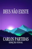 DEUS Bol Deus Não Existe Paperback