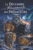Le Libri GmbH Le Décembre Mouvementé des Prédateurs