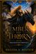 Ember and Thorn: And the Dragonstone Prophecy