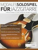 Modales Solospiel für Jazzgitarre: Praktische Strategien für modales Solospiel über stilprägende Jazz-Standards