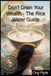 Don't The Rice Water Guide: Reclaim self-reliance with ancient beauty tonics, hair remedies, recipes, and garden hacks
