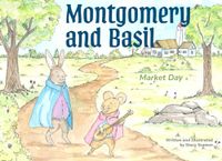 Montgomery and Basil: Market Day
