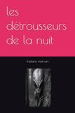 Les Détrousseurs de la Nuit