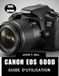 CANON EOS 600D GUIDE DE L'UTILISATEUR 2026