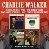 Rpm/Cherry Red Charlie Walker - Close All the Honky Tonks/Wine, Women & Walker/Don't Squeeze My Sharmon/Honky Tonkin' with Charlie Walker