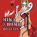 Mikabomb Hellcats