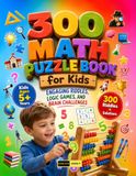 300 Math Puzzle Book for Kids Ages 5 and Up