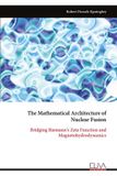 The Eliva Press The Mathematical Architecture of Nuclear Fusion