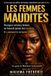 LES Bol Les Femmes Maudites Paperback
