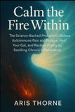 Calm Libri GmbH Calm the Fire Within