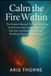 Calm Libri GmbH Calm the Fire Within