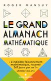 Le Grand Almanach mathématique: Prix Tangente du Livre 2026