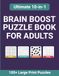 Brain Boost Puzzle Book for Adults