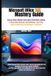 Microsoft Office 365 Mastery Guide