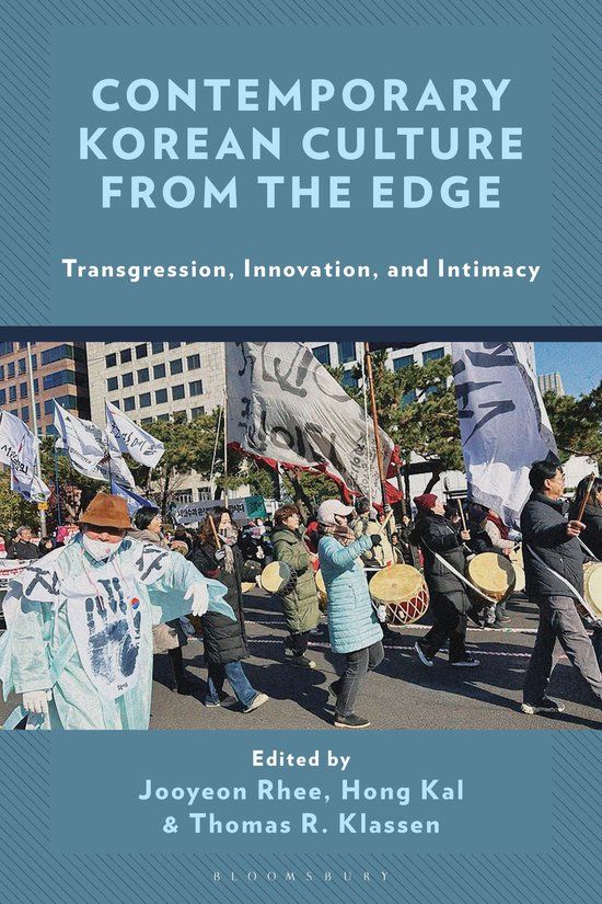 Contemporary Rowman & Littlefield Contemporary Korean Culture from the Edge: Transgression, Innovation, and Intimacy Hardcover