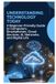 UNDERSTANDING Libri GmbH Understanding Technology Today: A Beginner Friendly Guide to Computers, Smartphones, Cloud Services, AI, Networks, and Digital Life