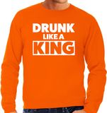 Bellatio Decorations Shoppartners Bv Koningsdag sweater Drunk like a King - oranje - heren - koningsdag outfit / kleding XL