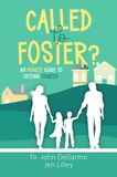 Called Iron Stream Books Called to Foster?