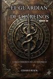El Guardian de los Reinos El Guardian de los Reinos: Los Guerreros de las Sombras