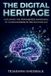 THE Independently Published The Digital Heritage Paperback