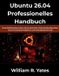 Ubuntu Libri GmbH Ubuntu 26.04 Professionelles Handbuch