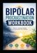 Bipolar Procrastination Workbook: Tools To Manage Bipolar Procrastination And Routines
