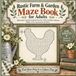 Rustic Farm & Garden Maze Book for Adults